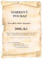 Dárková poukázka 2000,-Kč.